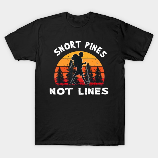 Snort Pines Not Lines Retro Sun Minimalist T-Shirt by crowominousnigerian 